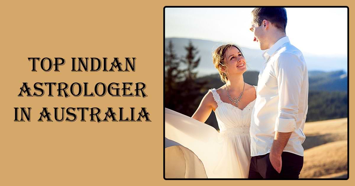 Top Indian Astrologer in Australia