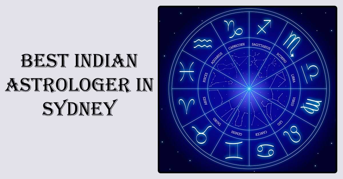 Best Indian Astrologer in Sydney