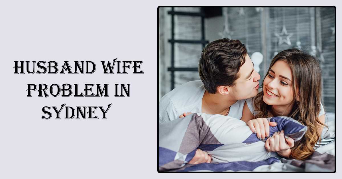 Husband Wife Problem in Sydney